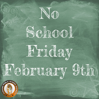 No School Feb 9th