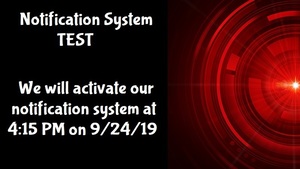 Test of the CPS Notification System Sept. 24